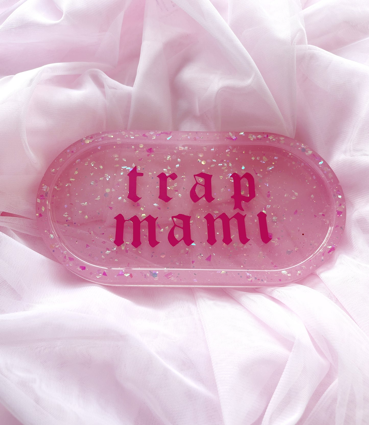 Pink Trap Mami tray